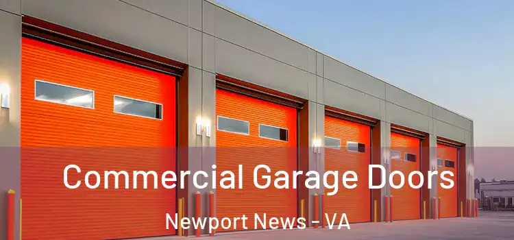  Commercial Garage Doors Newport News - VA