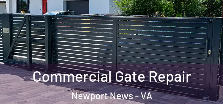  Commercial Gate Repair Newport News - VA