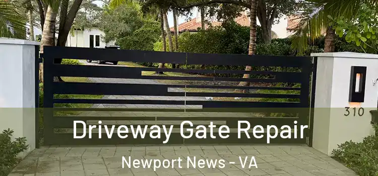  Driveway Gate Repair Newport News - VA