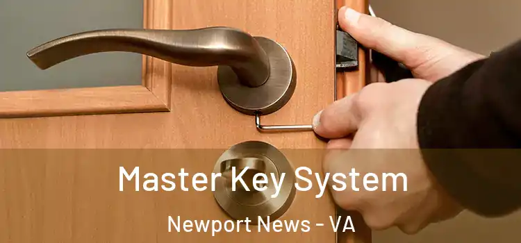  Master Key System Newport News - VA
